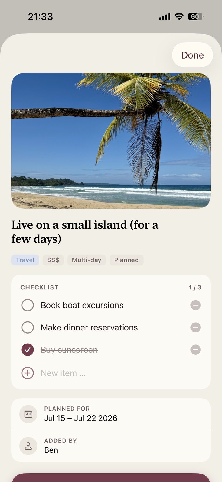 A Korby wish detail screen: 'Live on a small island', tagged Travel and Multi-day, with a three-item shared checklist and the planned dates Jul 15 to Jul 22 2026